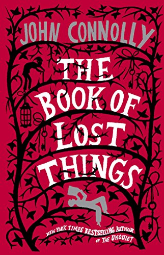 The Book of Lost Things: A Novel